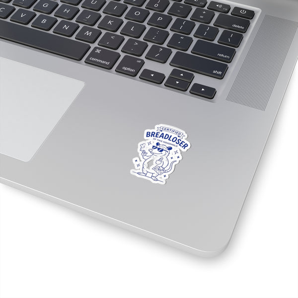 Certified Breadloser Sticker