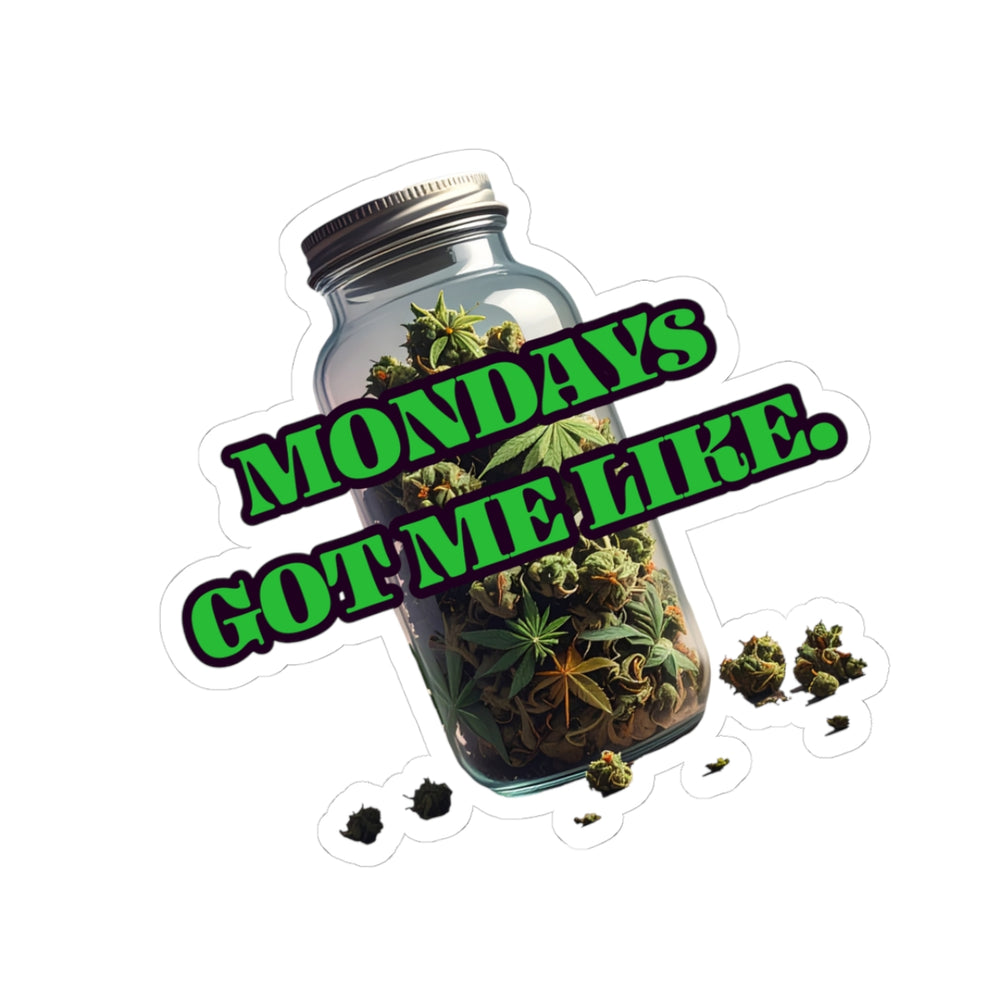 'Mondays Got Me Like' Jar Sticker